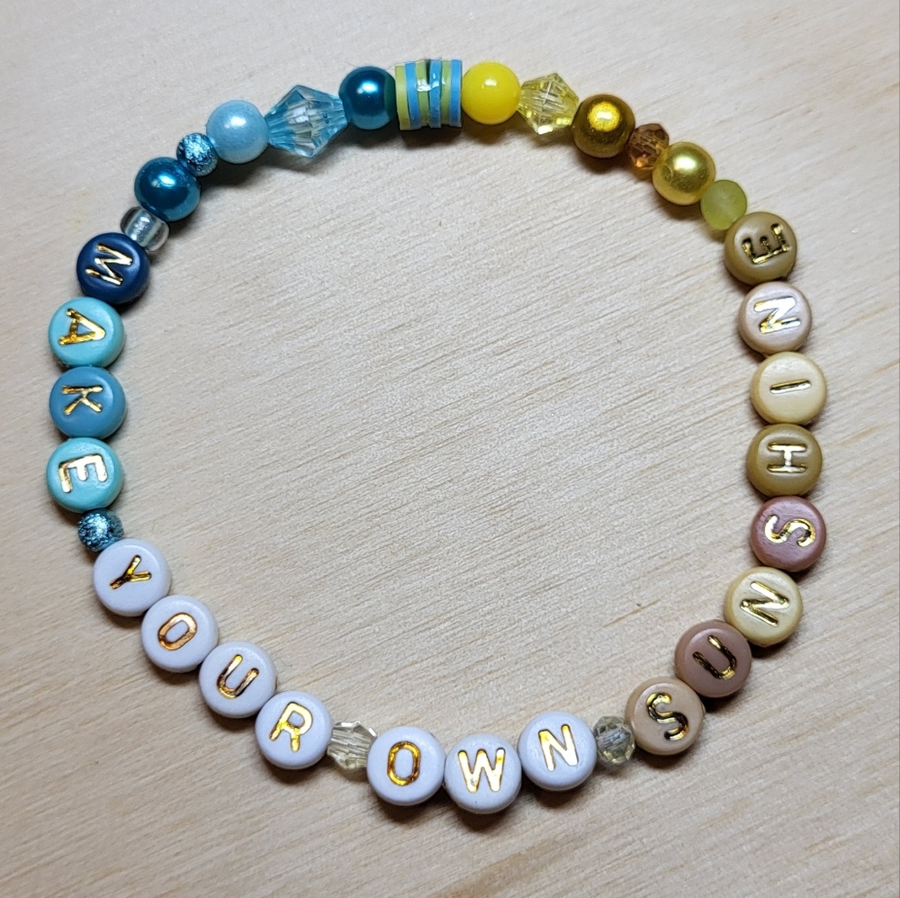 Opalite- "Make Your Own Sunshine" Friendship Bracelet- Size 8"